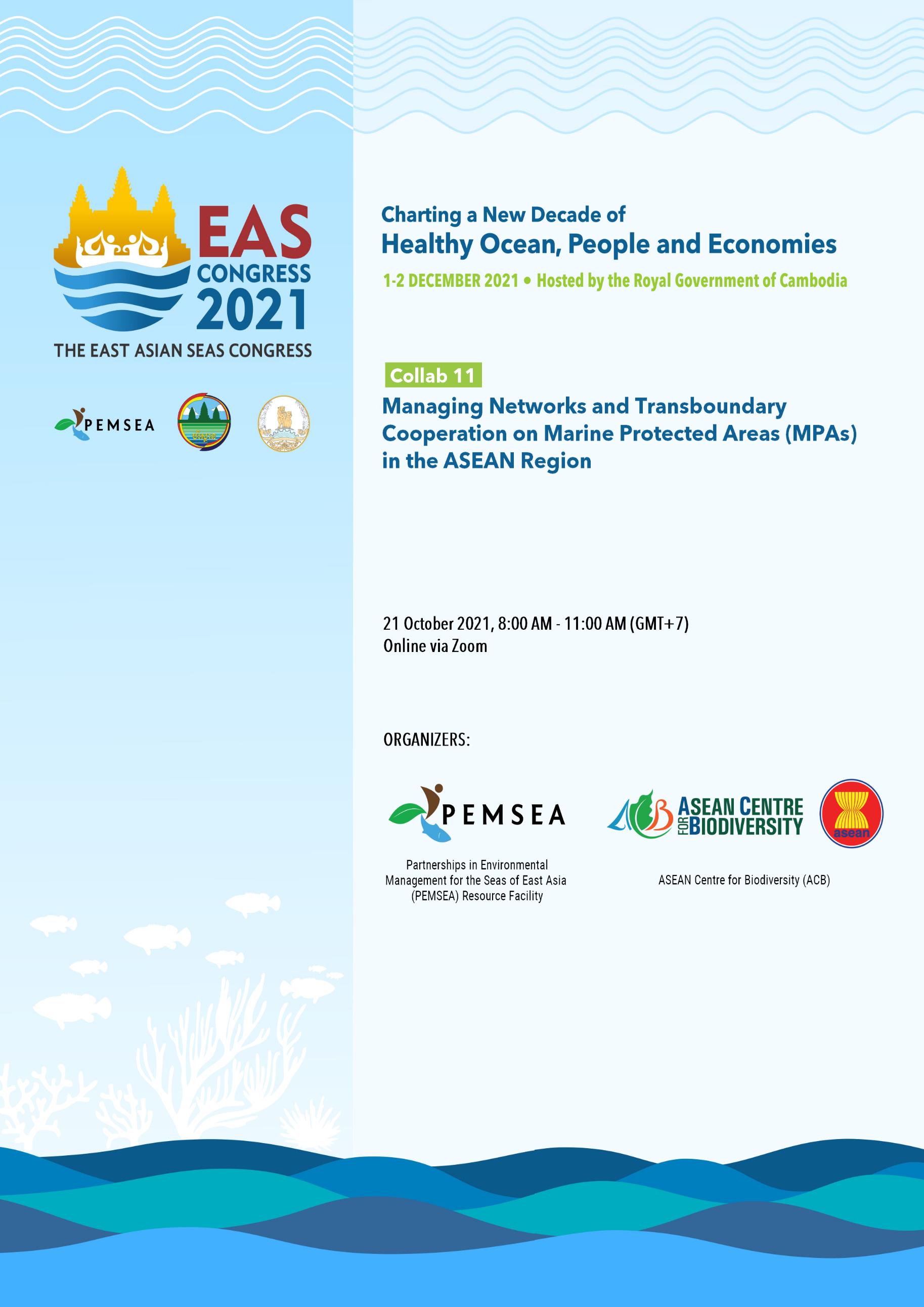 Collab 11 Managing Networks and Transboundary Cooperation on Marine Protected Areas (MPAs) in the ASEAN Region