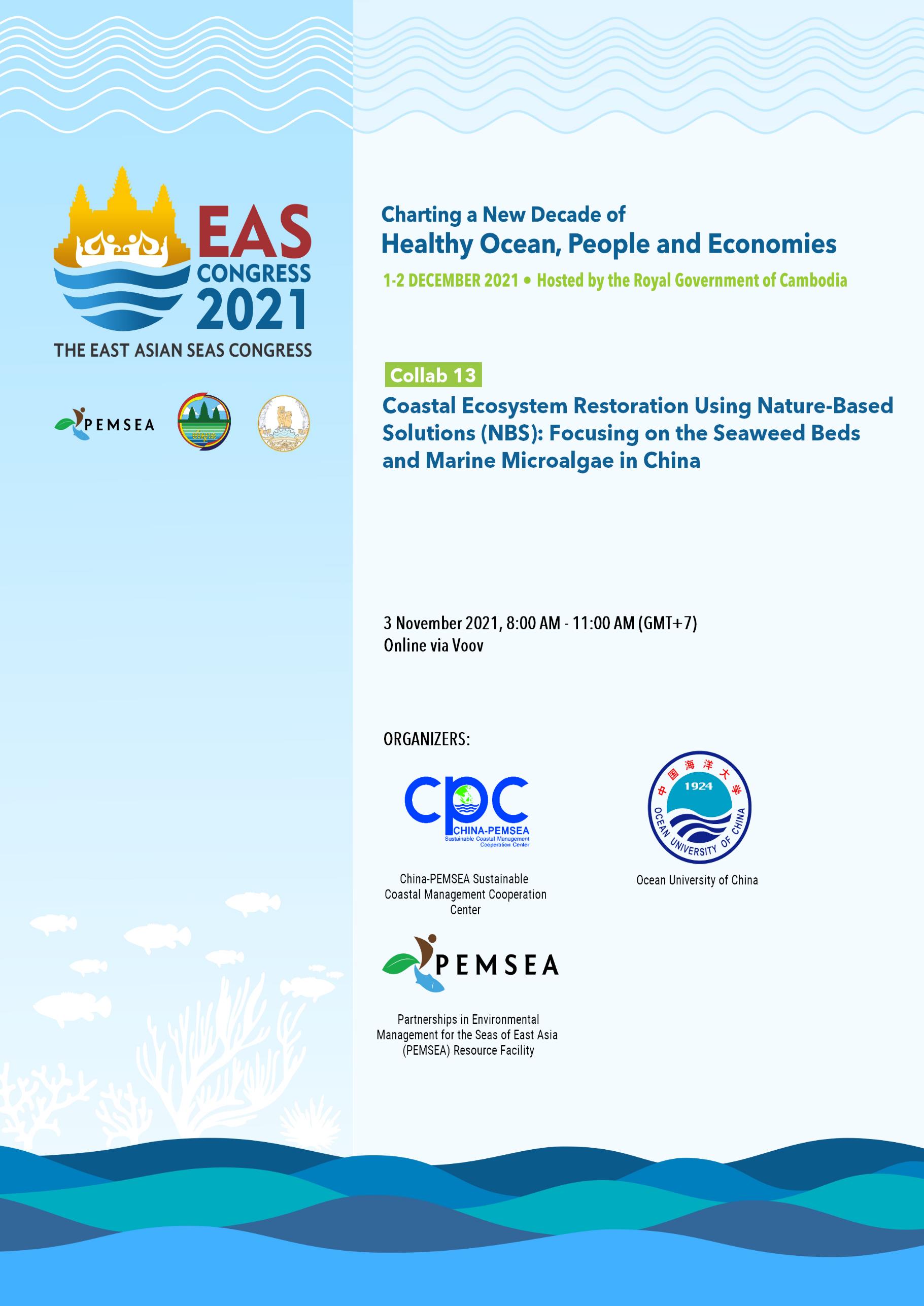 Collab 13 Coast al Ecosystem Restoration Using Nature based Solutions (NBS) Focusing on the Seaweed Beds and Marine Microalgae in China