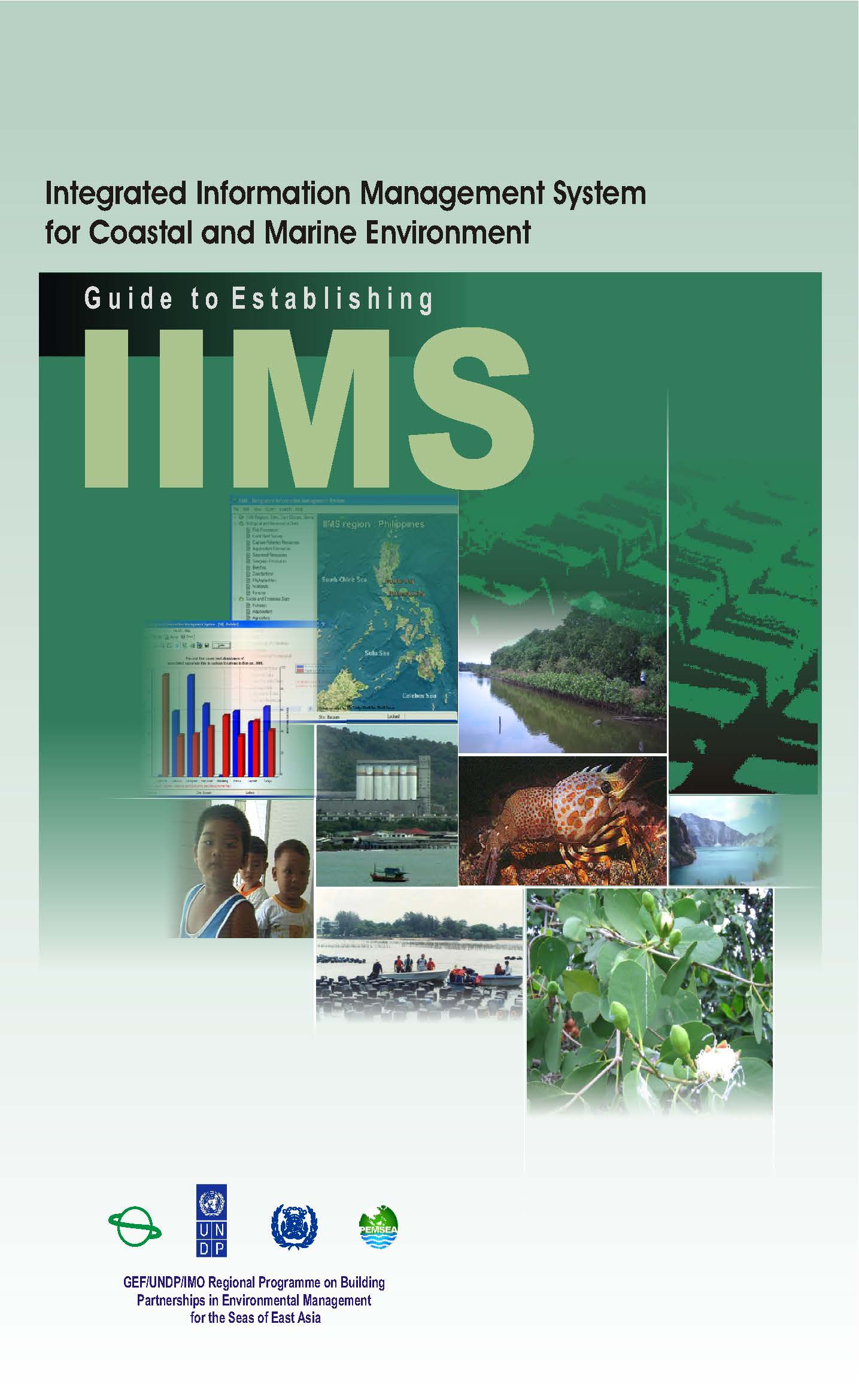 Integrated Information Management System for coastal and marine environment Guide to establishing IIMS