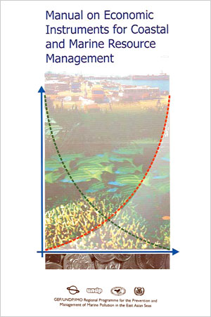 Manual on Economic Instruments for Coastal and Marine Resource Management