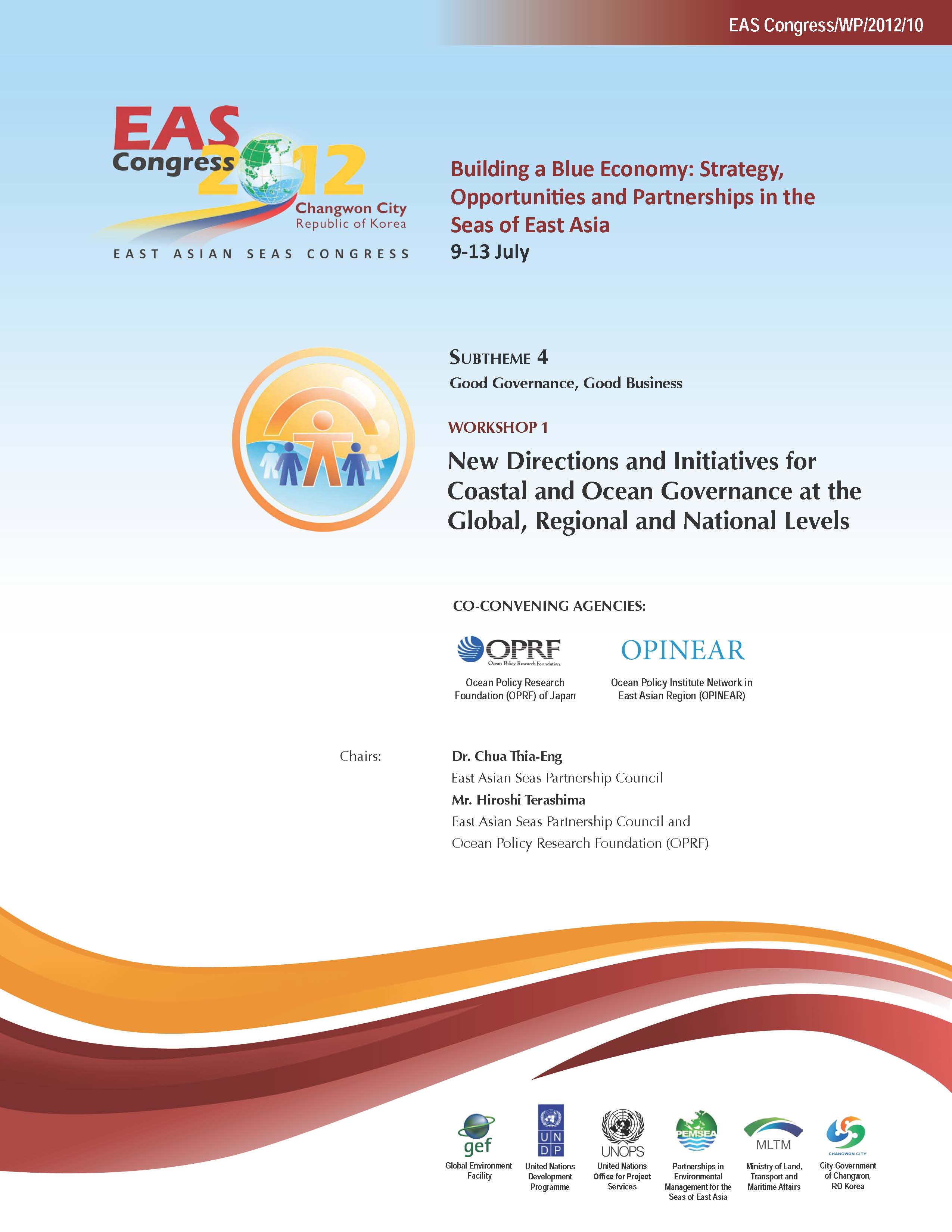 Proceedings of the Workshop on New Directions and Initiatives for Coastal and Ocean Governance at the Global, Regional and National Levels