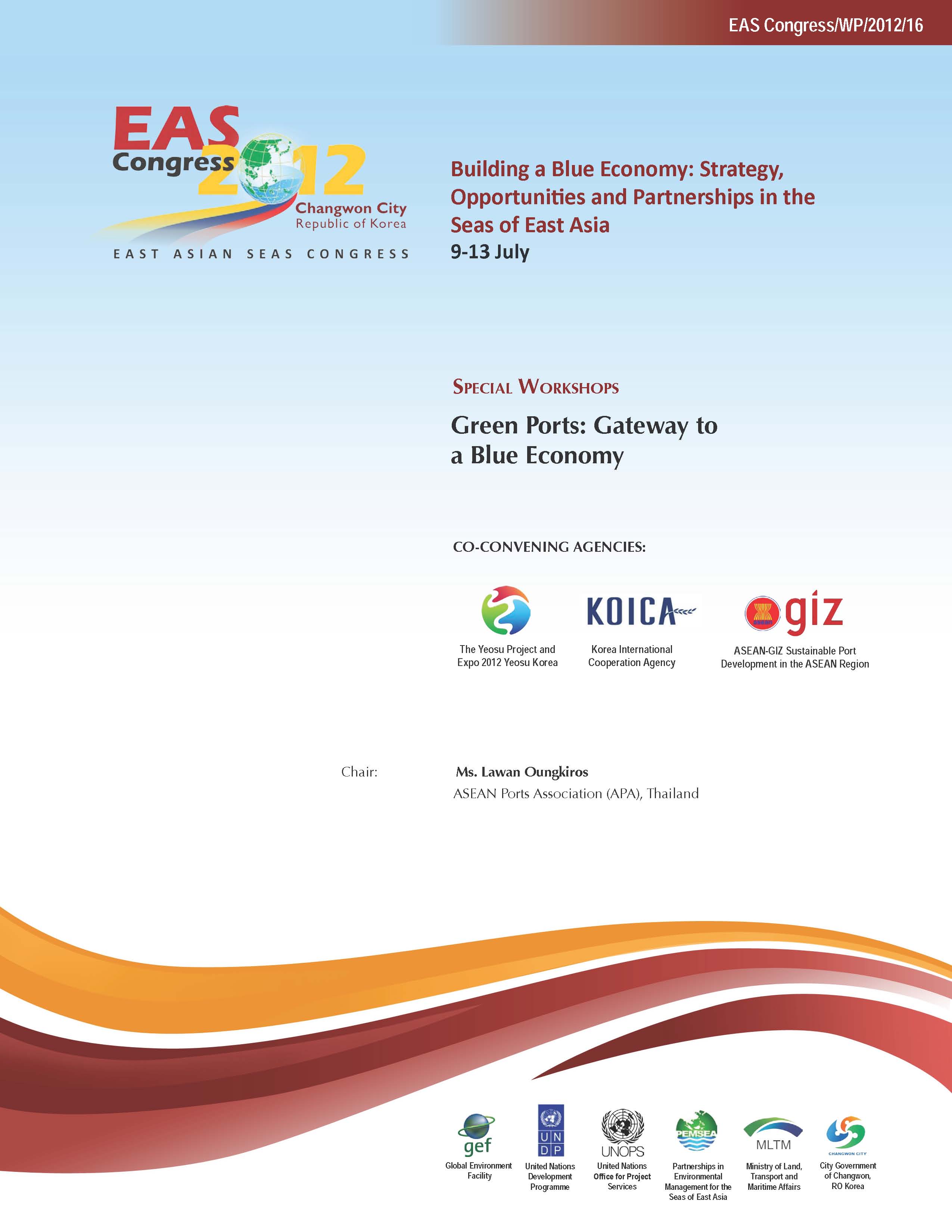 Proeceedings of the Speciel Workshop on Green Ports Gateway to a Blue Economy