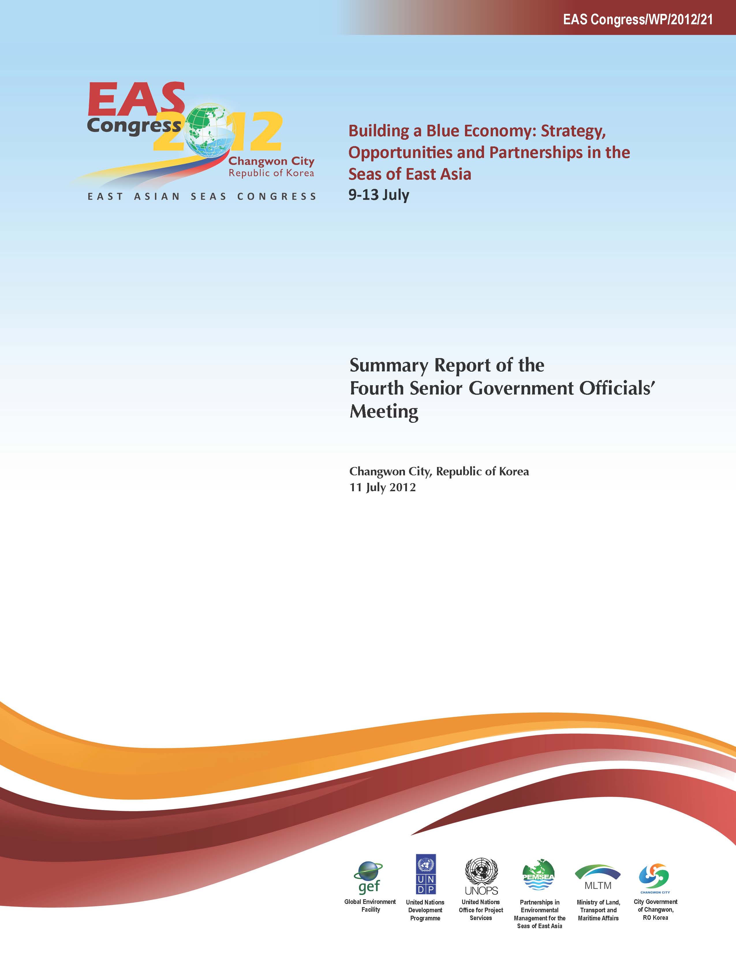 Summary Report of the Fourth Senior Government Officials' Meeting