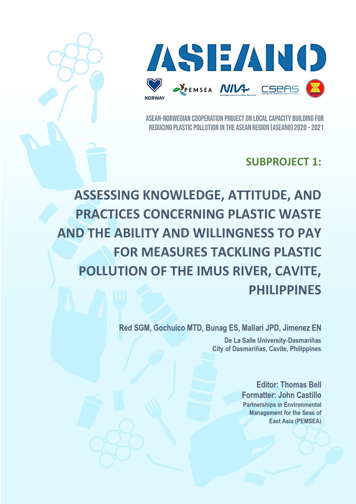 ASEANO Project Report: Assessing Knowledge, Attitudes and Practices Concerning Plastic Waste Along Imus River