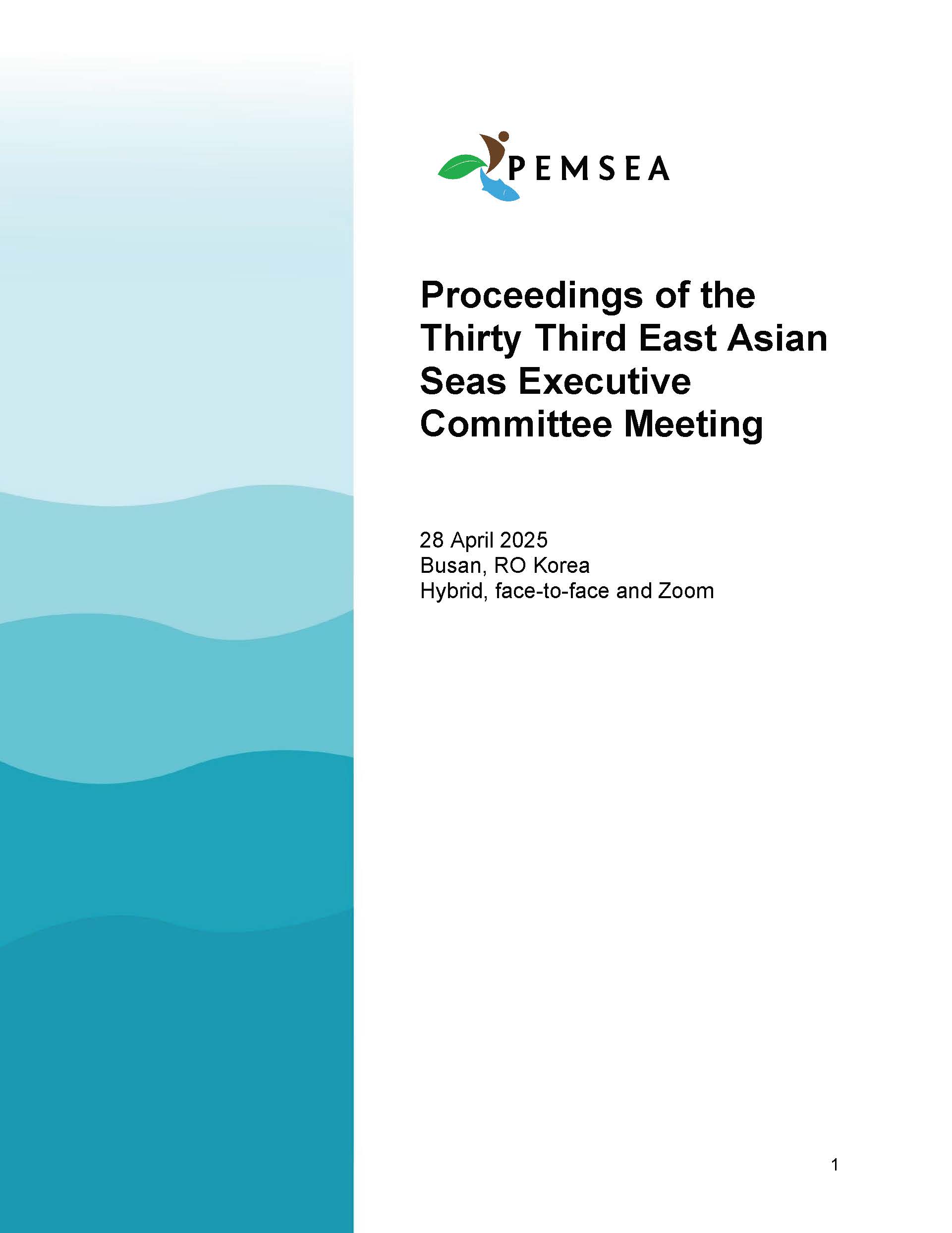Proceedings of the Thirty Third East Asian Seas Executive Committee Meeting