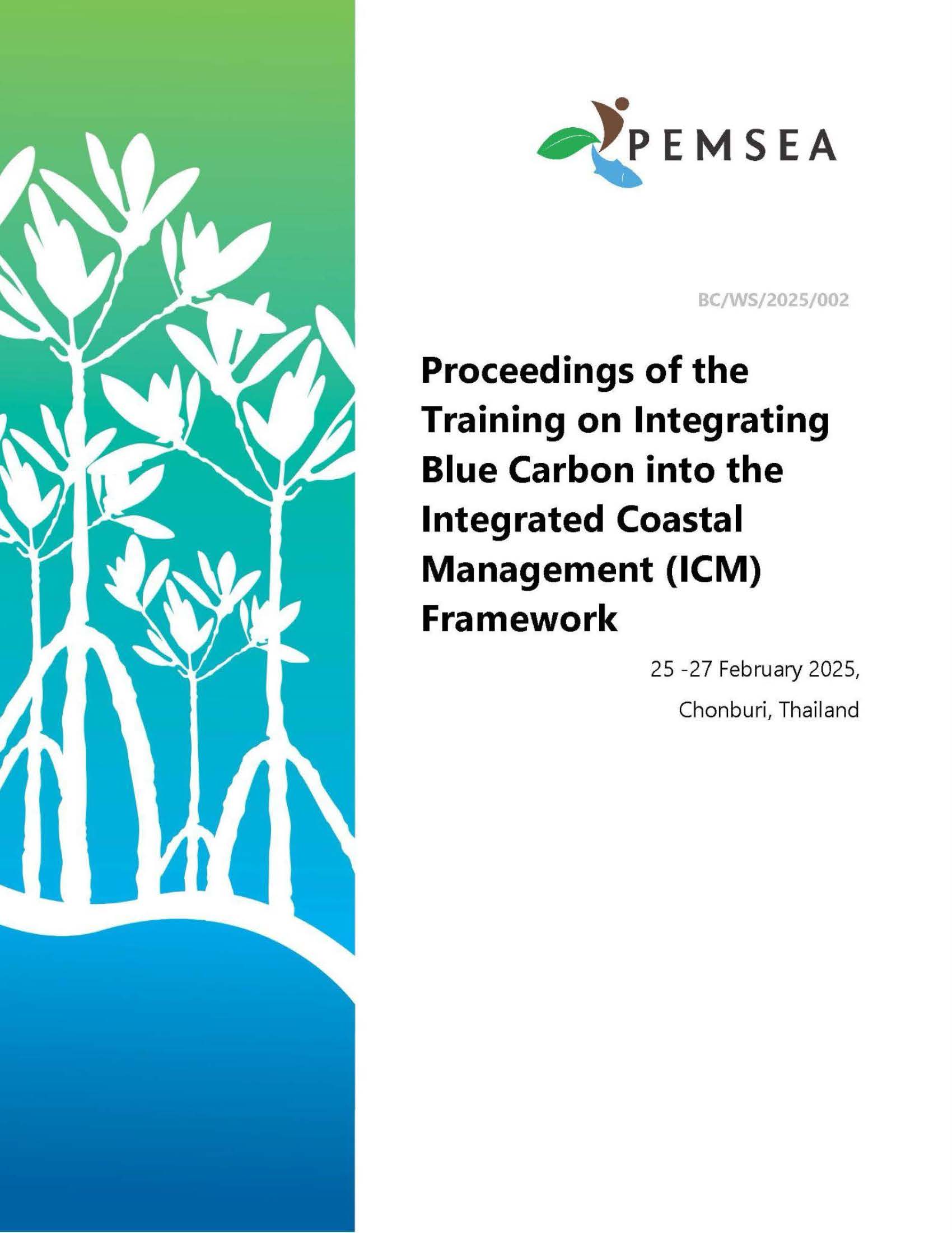 Proceedings of the Training on Integrating Blue Carbon into the Integrated  Coastal Management (ICM) Framework