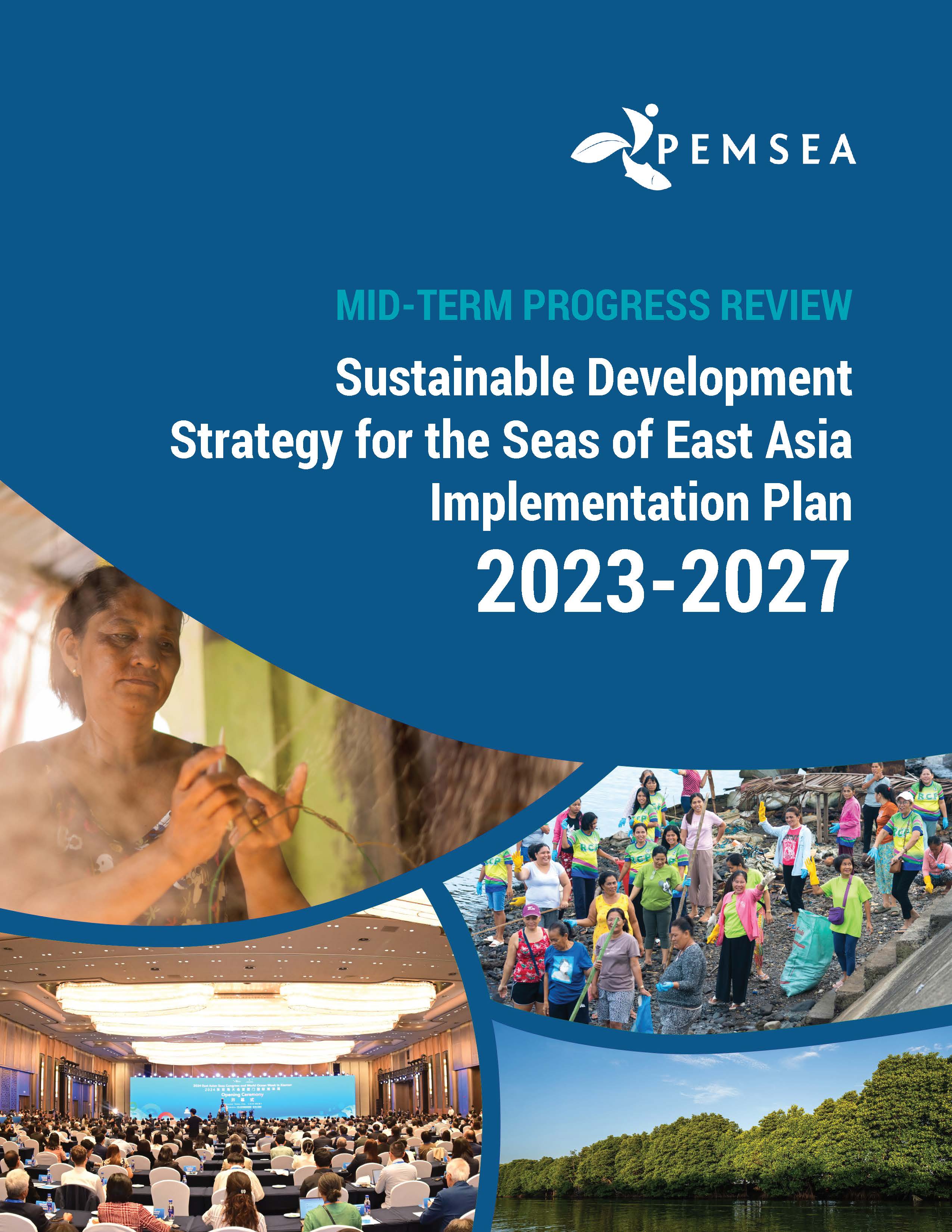 Mid-Term Progress Review of the PEMSEA SDS-SEA Implementation Plan 2023-2027